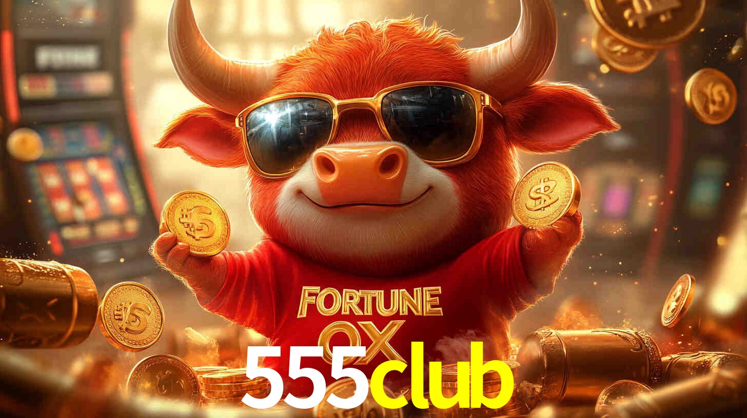 555club bet